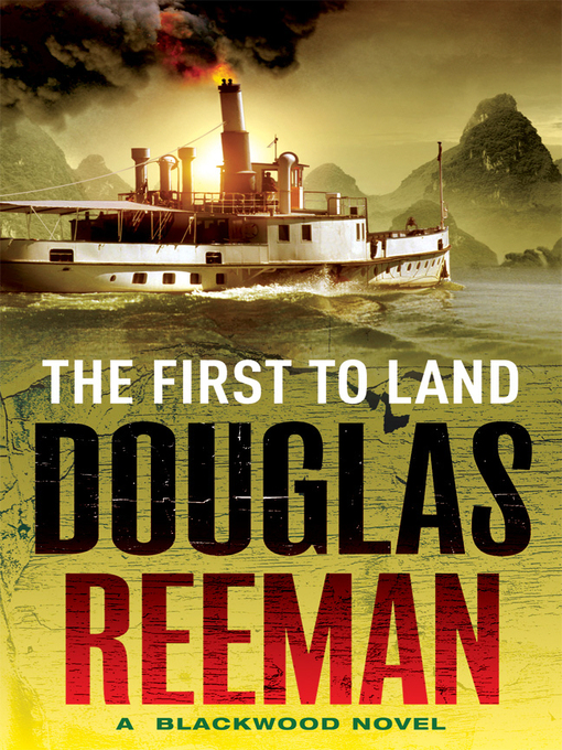 Title details for The First to Land by Douglas Reeman - Available